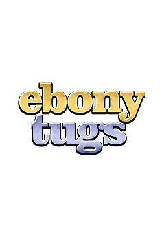 EbonyTugs